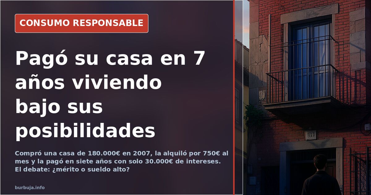 Compró en el pico de la burbuja y pagó 30.000€ de intereses