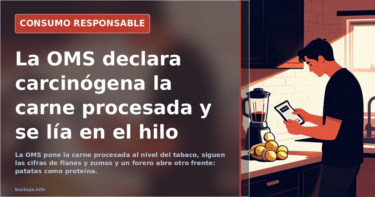 La OMS declara carcinógena la carne procesada y se lía en el hilo