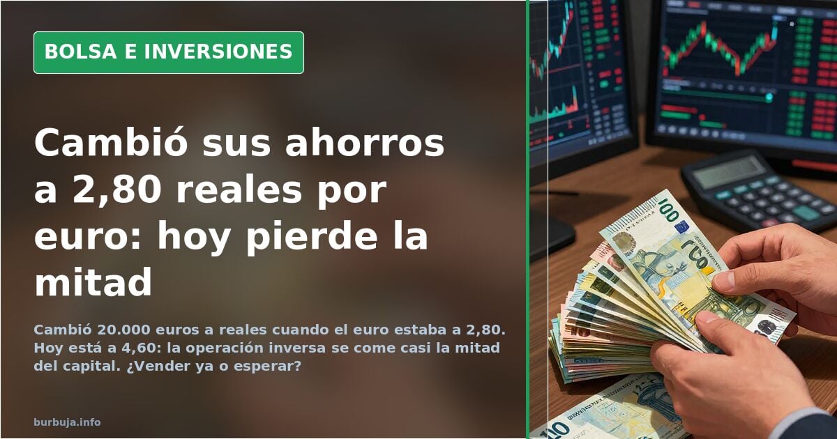 20.000 Euro in Real: Von 2,80 auf 4,60 pro Euro in drei Jahren