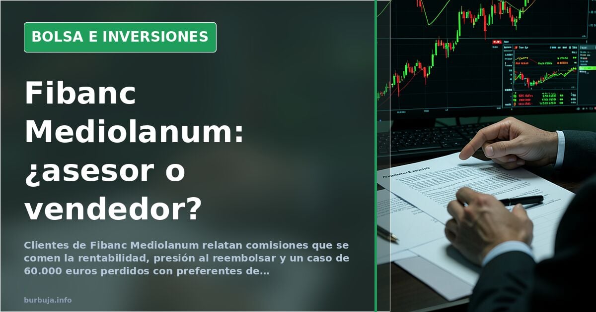 Fibanc Mediolanum: asesor personal o «secta financiera»