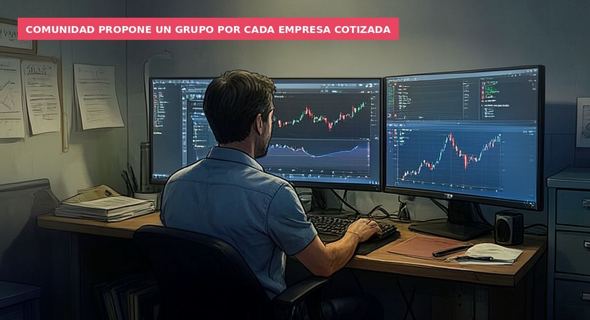 Comunidad propone un grupo por cada empresa cotizada