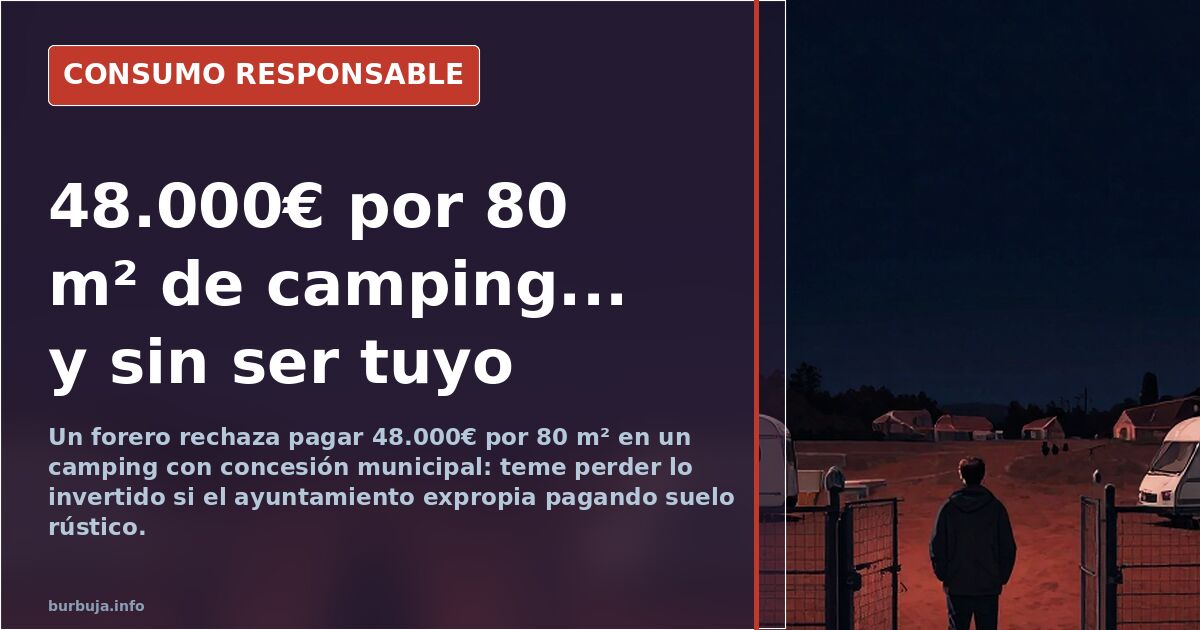 Parcela de camping privado junto a la playa con cabañas de madera y riesgo de expropiación municipal