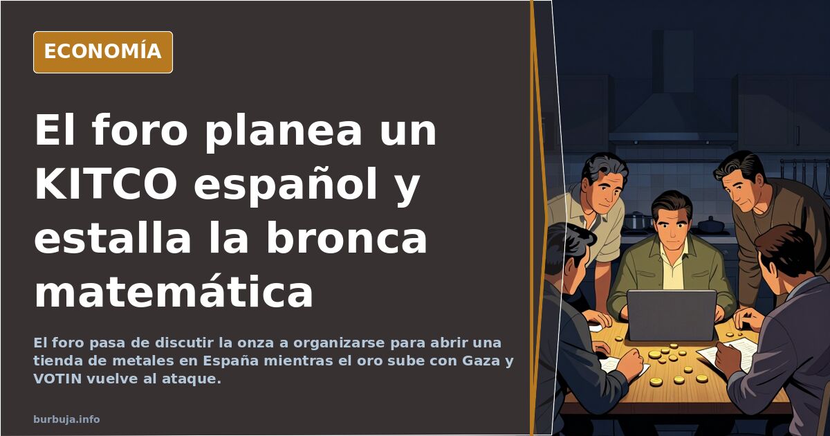 El foro planea un KITCO español y estalla la bronca matemática