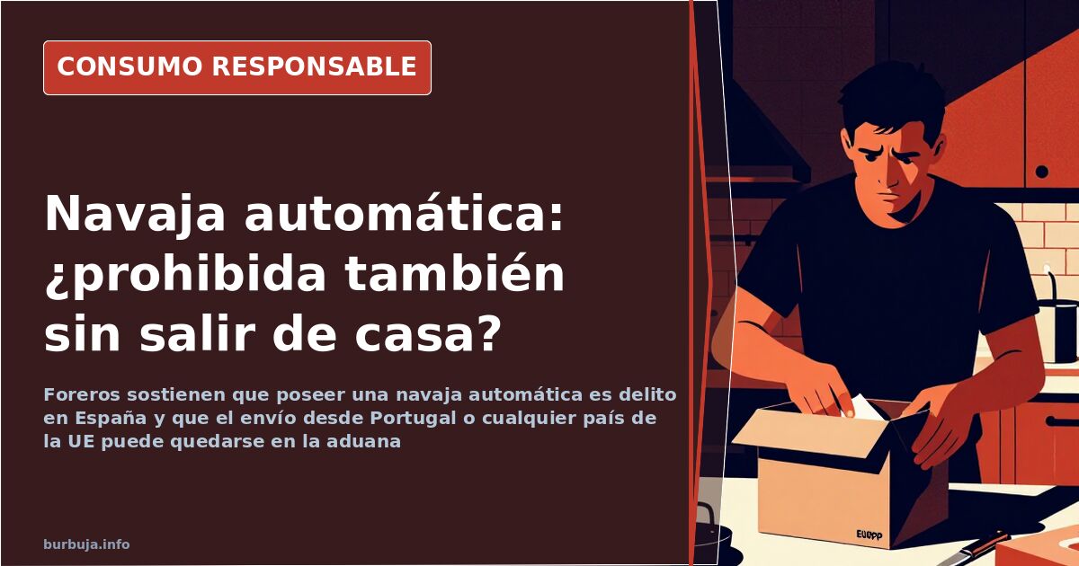 «Poseer una navaja automática es delito», según foreros