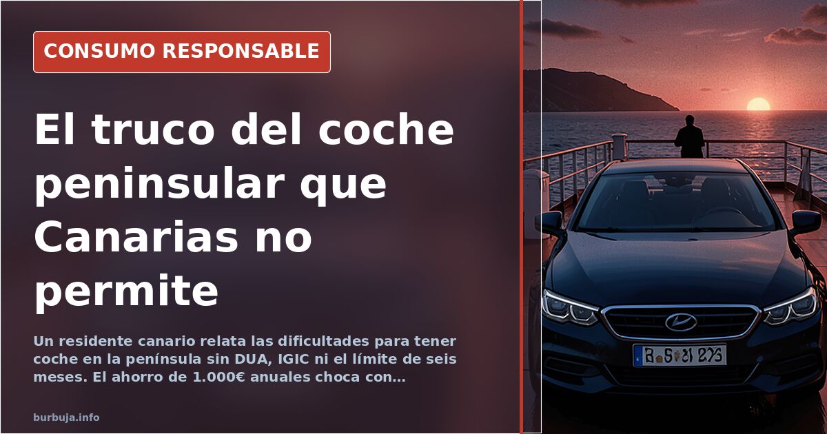 Buying a car on the Spanish mainland as a Canary Islands resident: a legal limbo