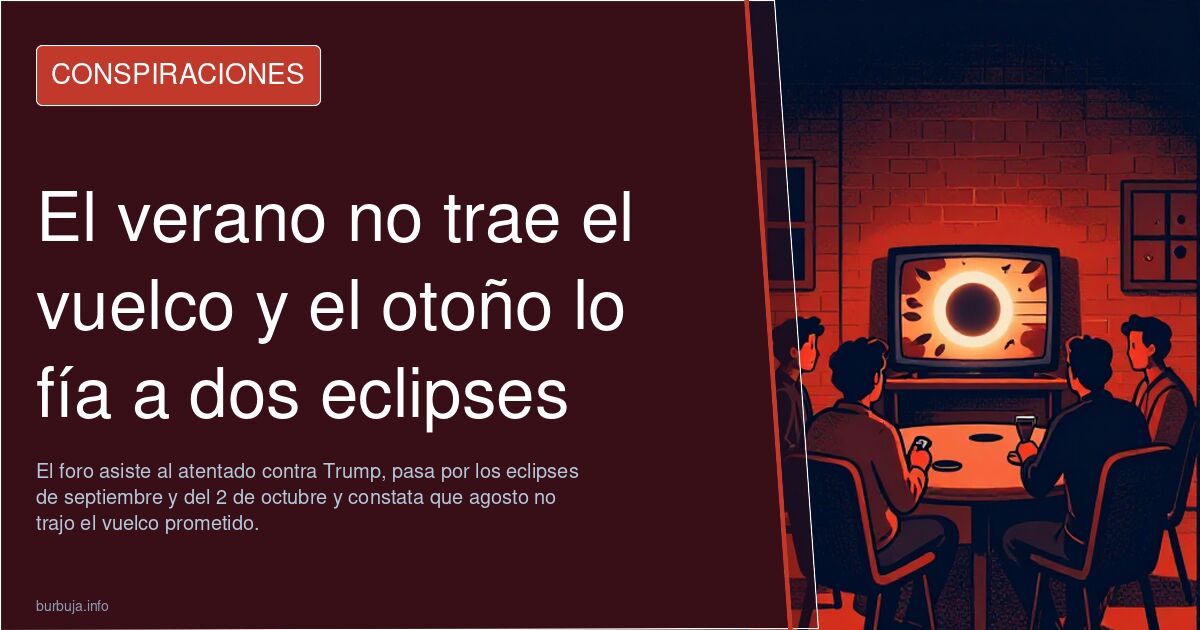 El verano no trae el vuelco y el otoño lo fía a dos eclipses