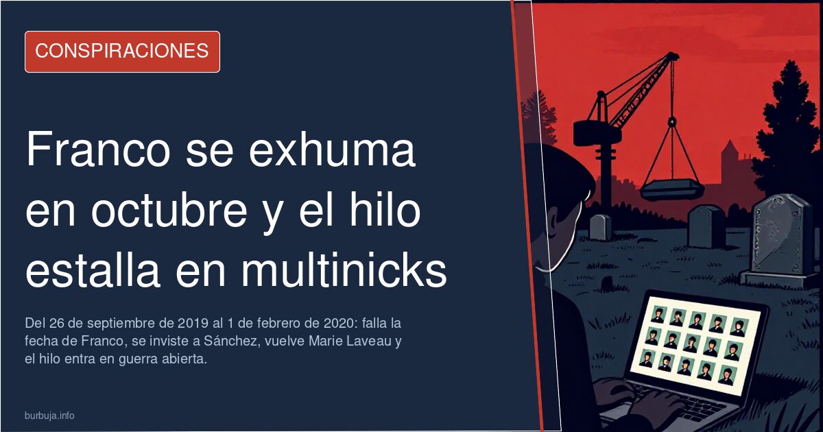 Franco se exhuma en octubre y el hilo estalla en multinicks