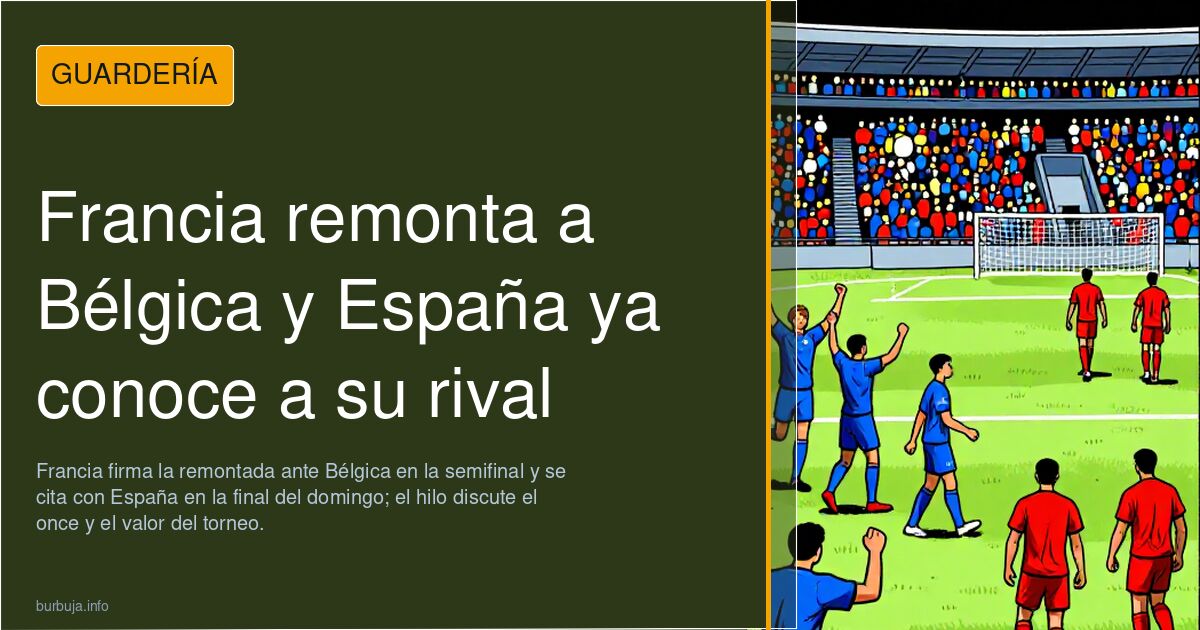 Francia remonta a Bélgica y España ya conoce a su rival