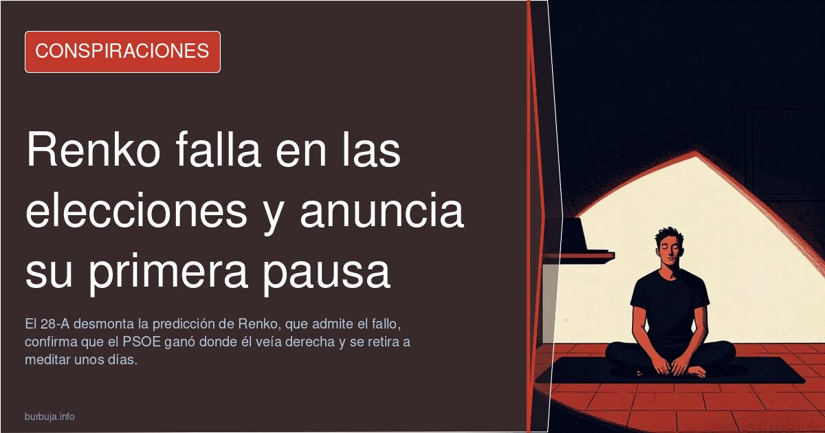 Renko falla en las elecciones y anuncia su primera pausa