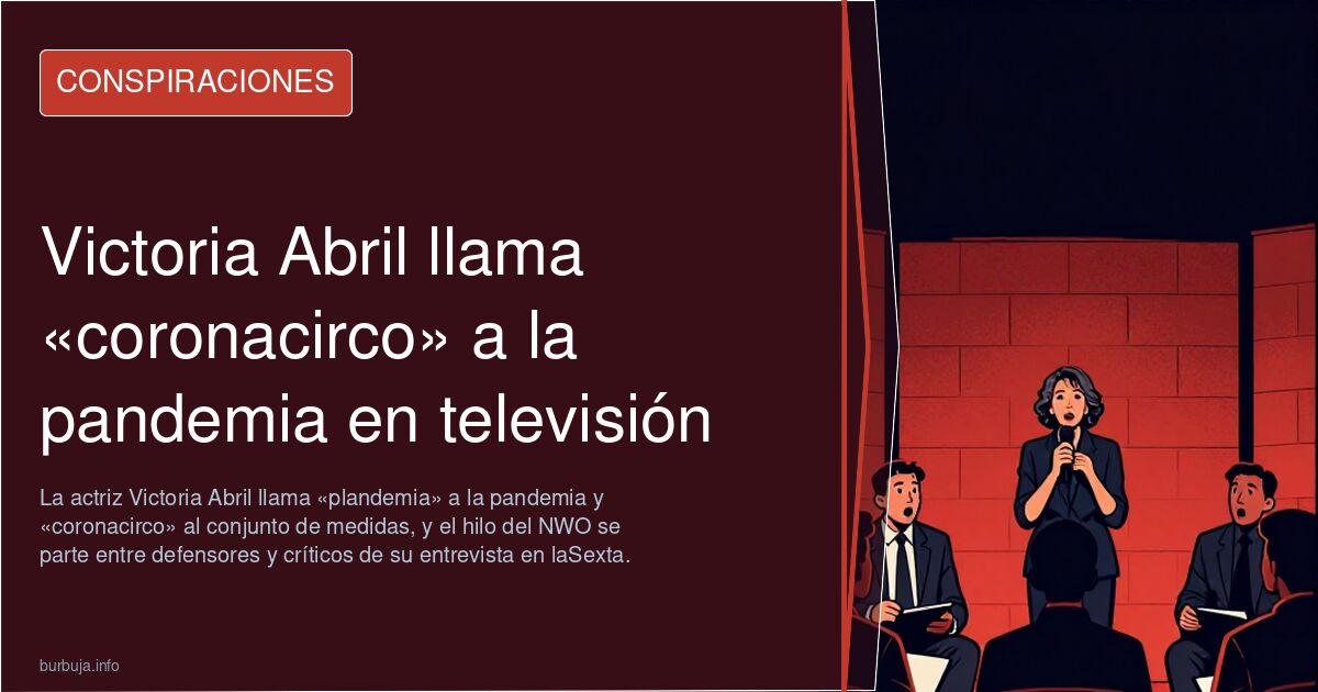 Victoria Abril llama «coronacirco» a la pandemia en televisión