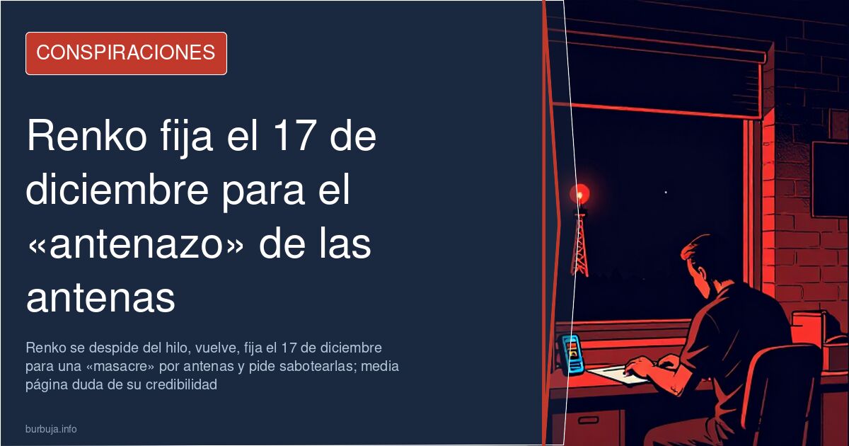 Renko fija el 17 de diciembre para el «antenazo» de las antenas