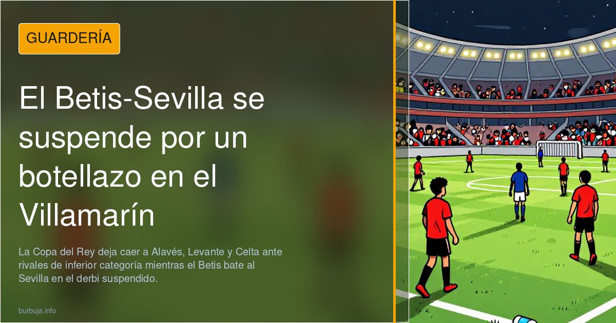 El Betis-Sevilla se suspende por un botellazo en el Villamarín