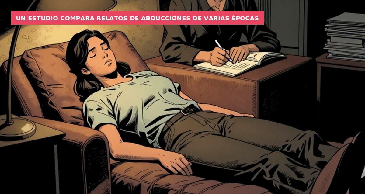 Un estudio compara relatos de abducciones de varias épocas