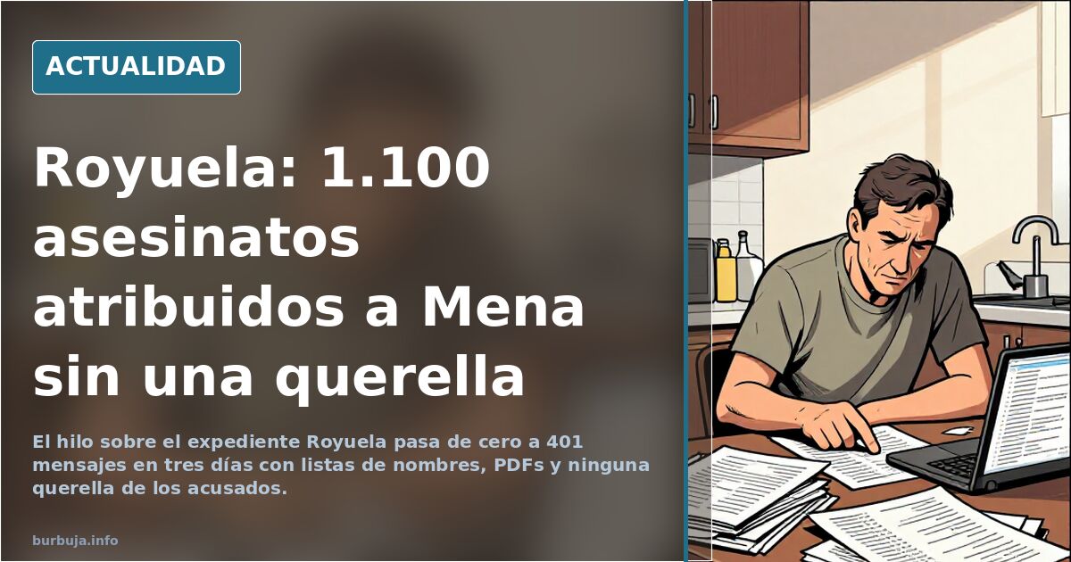 Royuela: 1.100 asesinatos atribuidos a Mena sin una querella