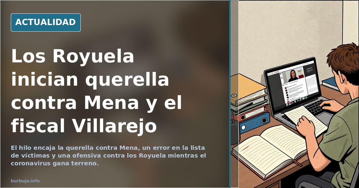 Los Royuela inician querella contra Mena y el fiscal Villarejo