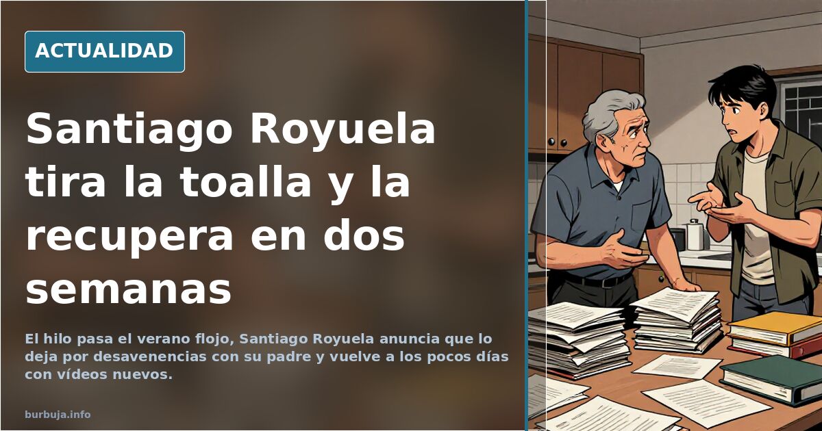 Santiago Royuela tira la toalla y la recupera en dos semanas