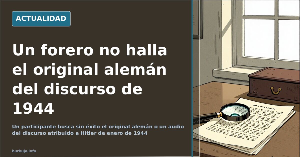 Imagen de archivo de una transcripción del discurso atribuido a Hitler de enero de 1944