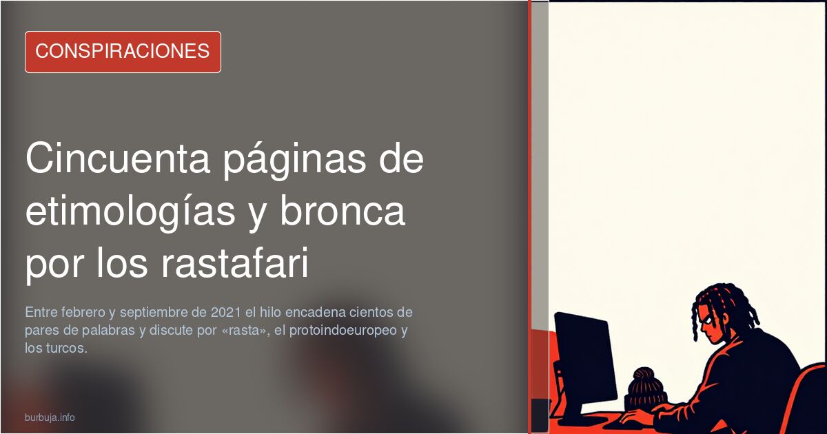 Cincuenta páginas de etimologías y bronca por los rastafari