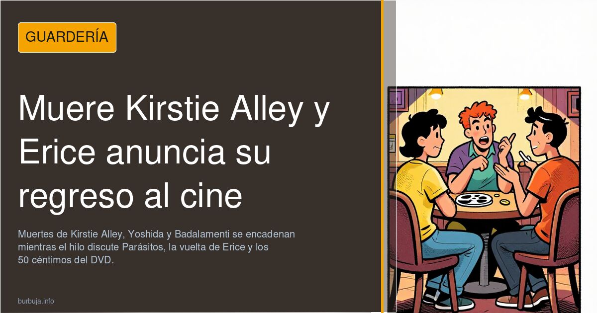 Muere Kirstie Alley y Erice anuncia su regreso al cine