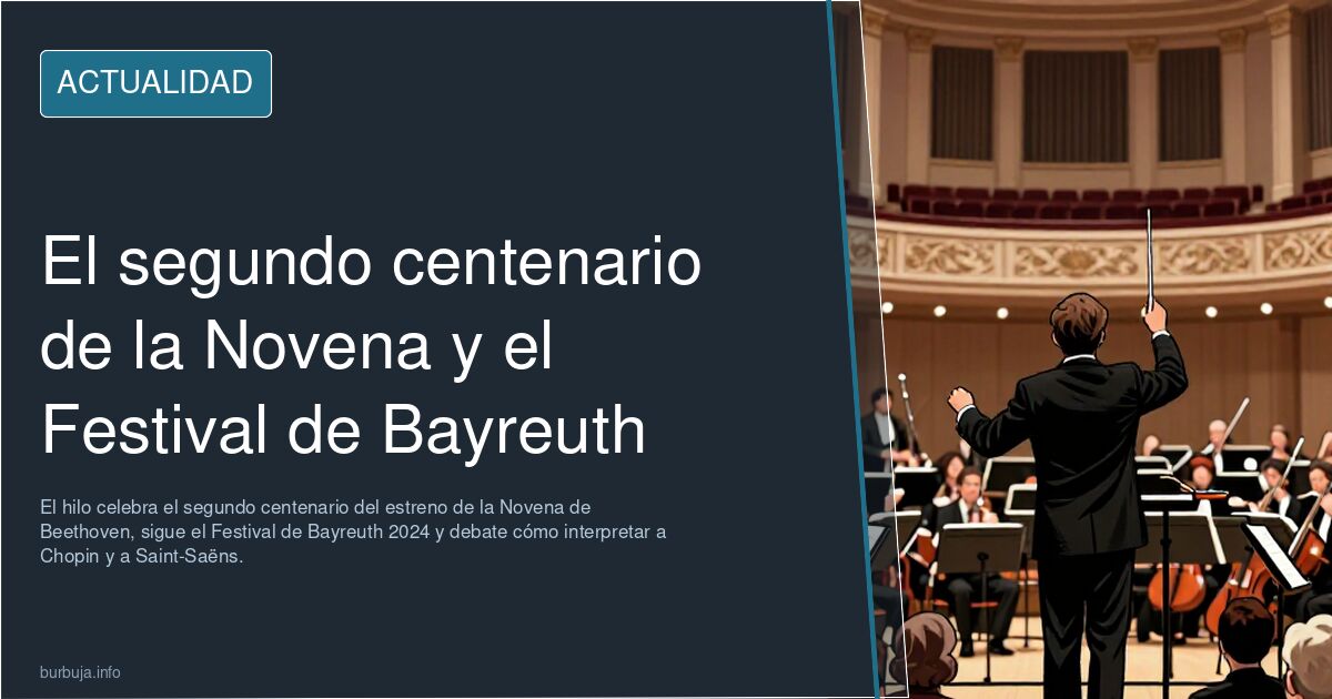 El segundo centenario de la Novena y el Festival de Bayreuth