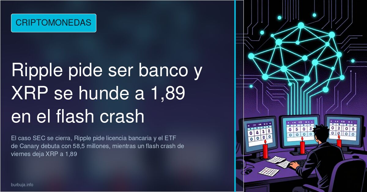 Ripple pide ser banco y XRP se hunde a 1,89 en el flash crash