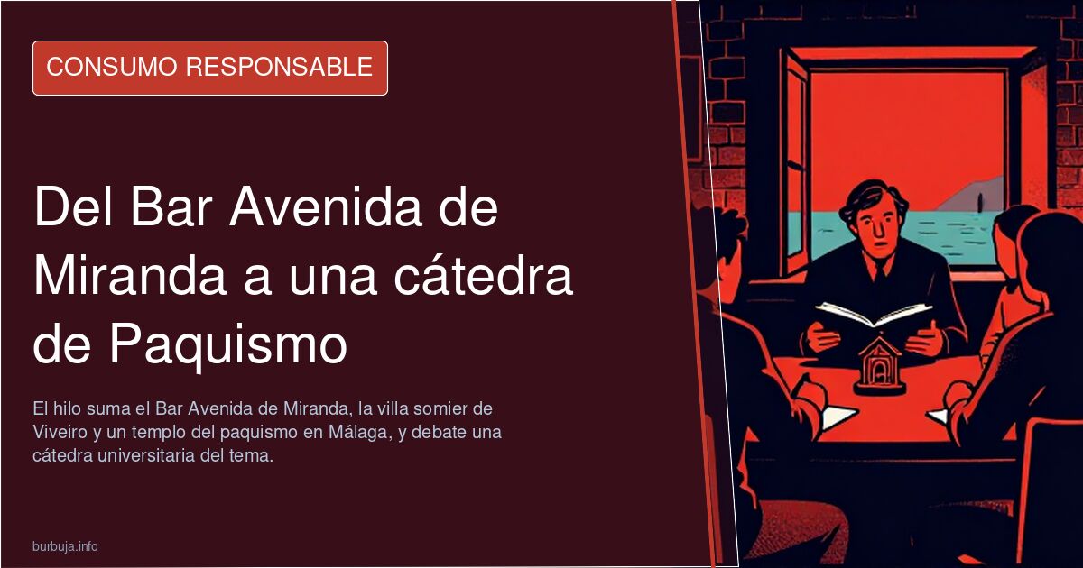 Del Bar Avenida de Miranda a una cátedra de Paquismo