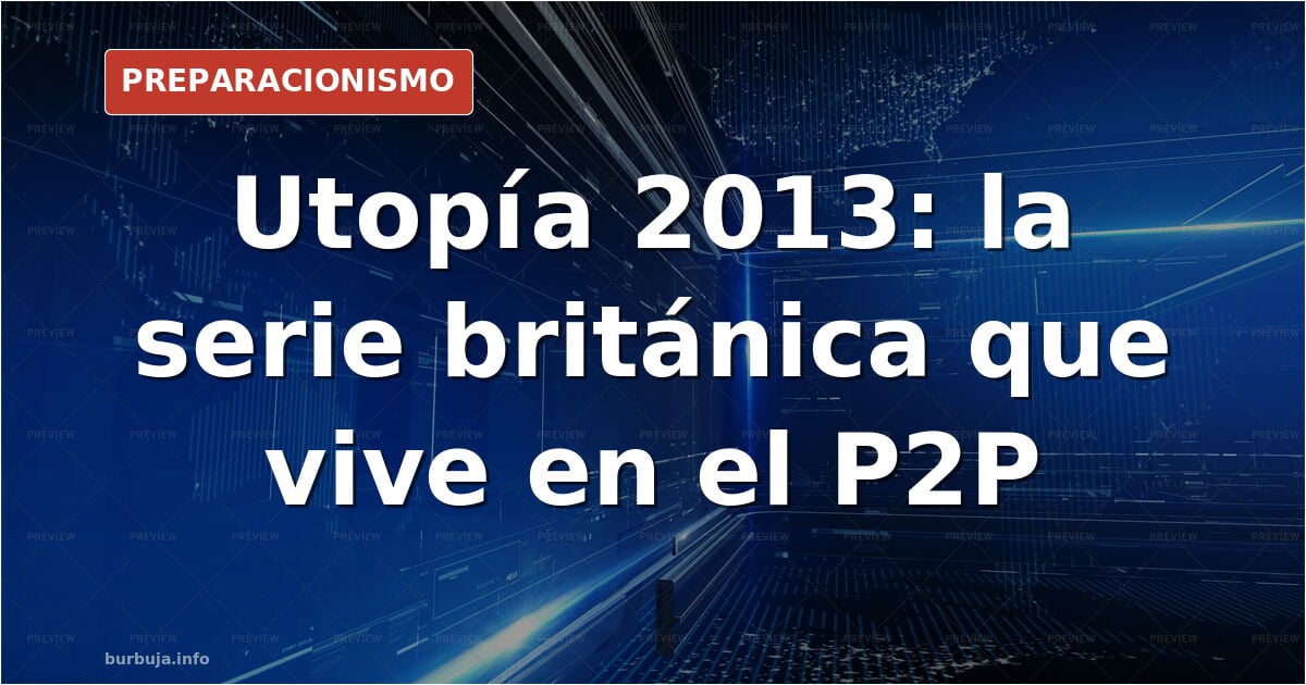 Fotograma de la serie británica Utopía de 2013