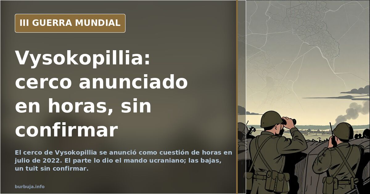 Ilustración desaturada del cerco de Vysokopillia: siluetas de blindados y humo lejano sobre la estepa de Jersón