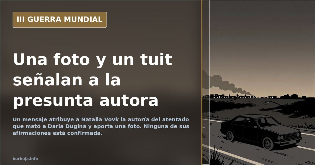 Fotografía difundida de la mujer señalada como presunta autora del atentado contra Daria Dugina, junto a un vehículo