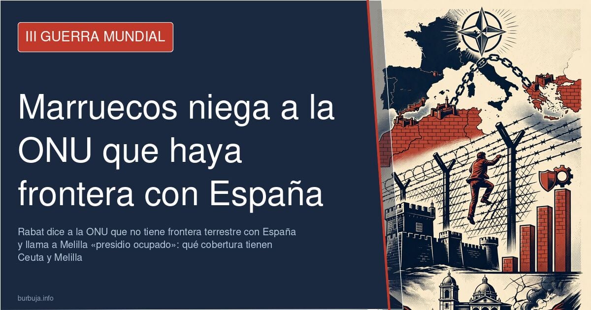 Valla fronteriza de Melilla, escenario del salto del 24 de junio y eje del litigio sobre las fronteras terrestres con España