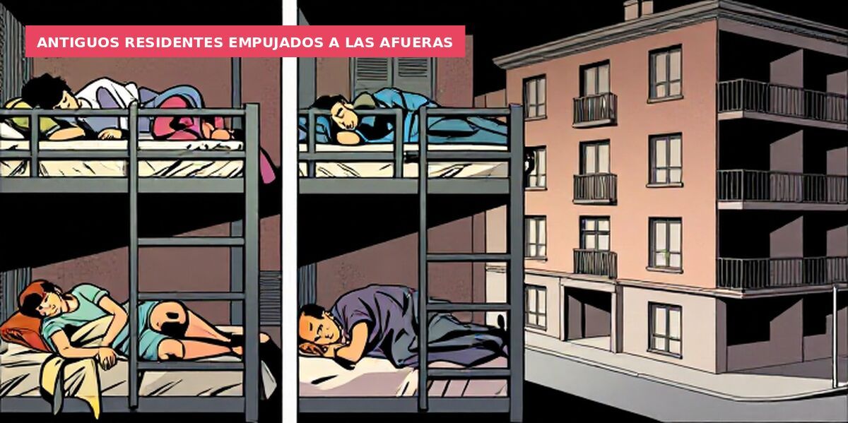 Antiguos residentes empujados a las afueras
