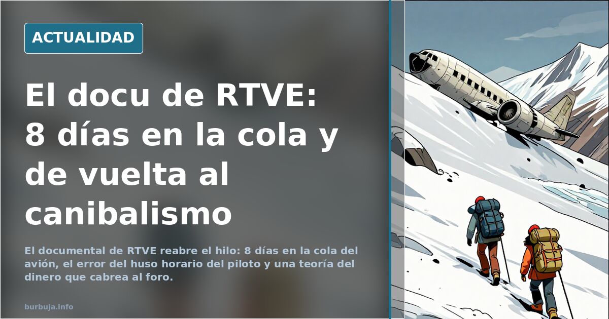 El docu de RTVE: 8 días en la cola y de vuelta al canibalismo