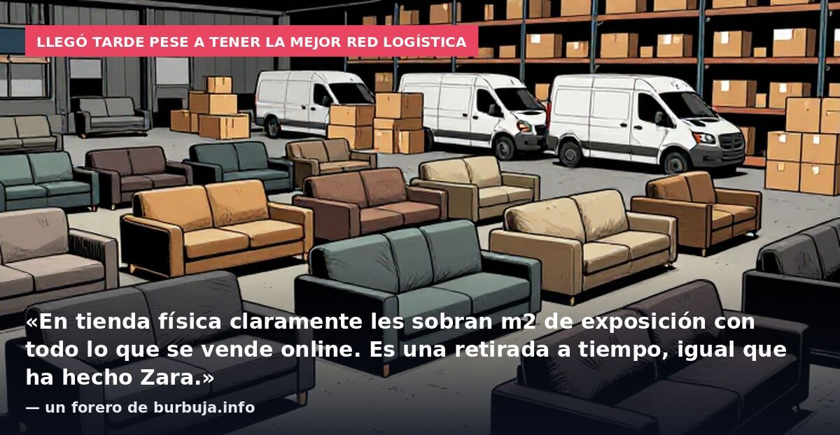 Llegó tarde pese a tener la mejor red logística: «En tienda física claramente les sobran m2 de exposición con todo lo que se vende online. Es una retirada a tiempo, igual que ha hecho Zara.» — un forero de burbuja.info