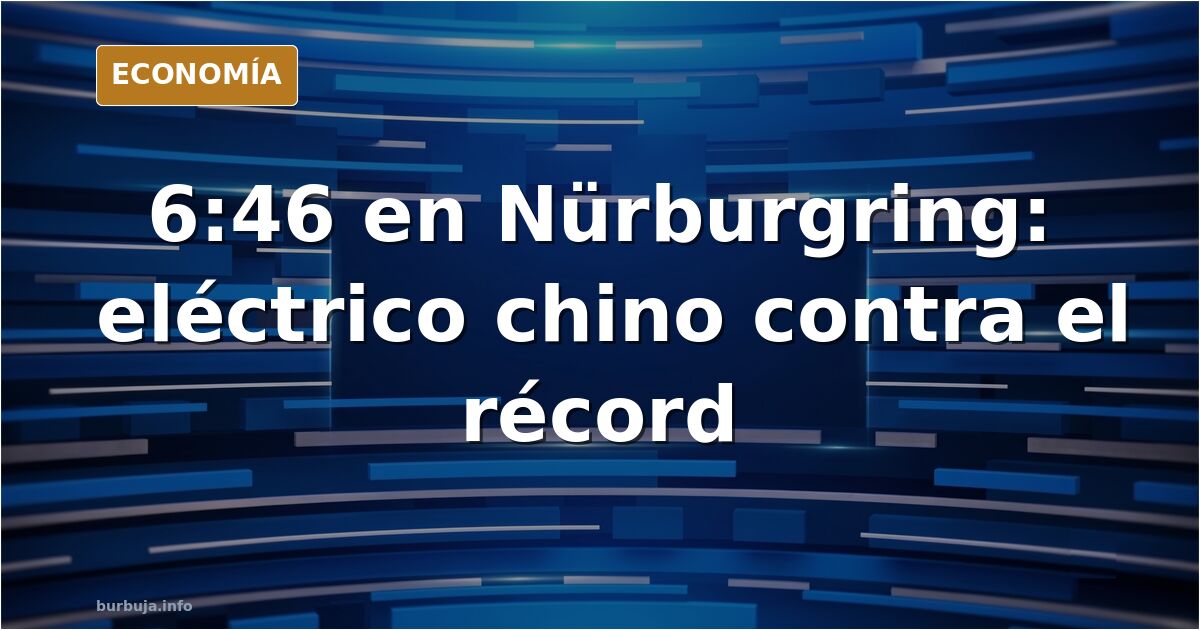 Deportivo eléctrico chino trazando una curva del circuito de Nürburgring con cronómetro de vuelta rápida superpuesto