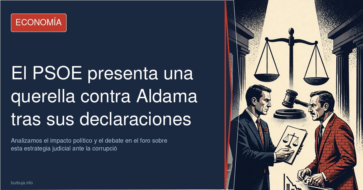 El PSOE se querella contra Víctor de Aldama por injurias. Analizamos el impacto político y el debate en el foro sobre esta es