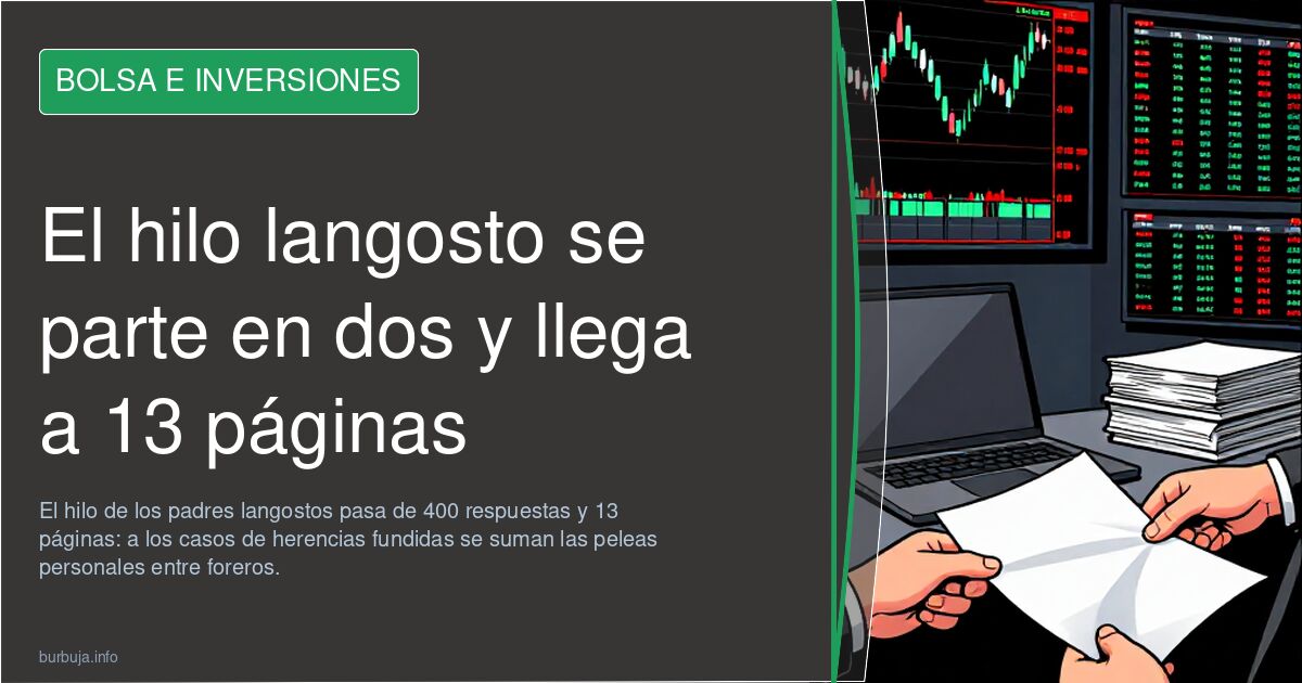 El hilo langosto se parte en dos y llega a 13 páginas
