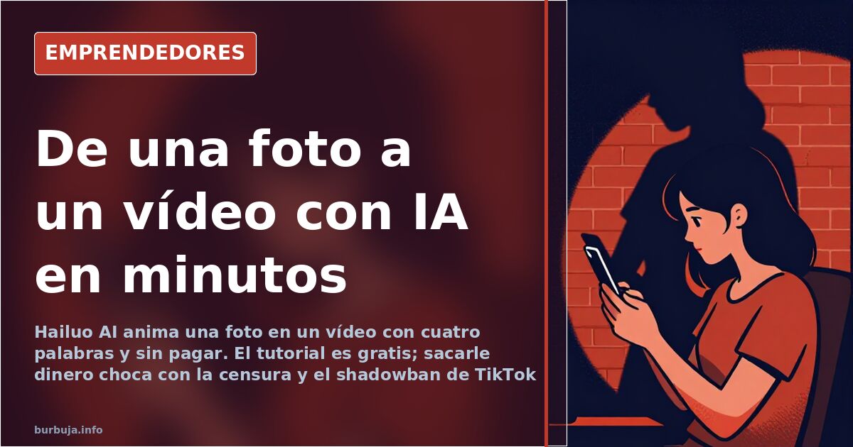 Generar un vídeo con IA desde una foto: gratis y en minutos
