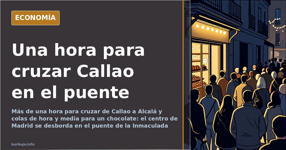 Vista de la masificación en el centro de Madrid con la Gran Vía y la calle Preciados llenas de gente