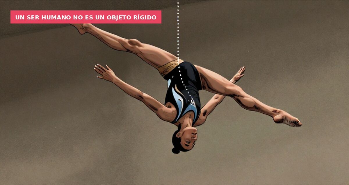 Un ser humano no es un objeto rígido