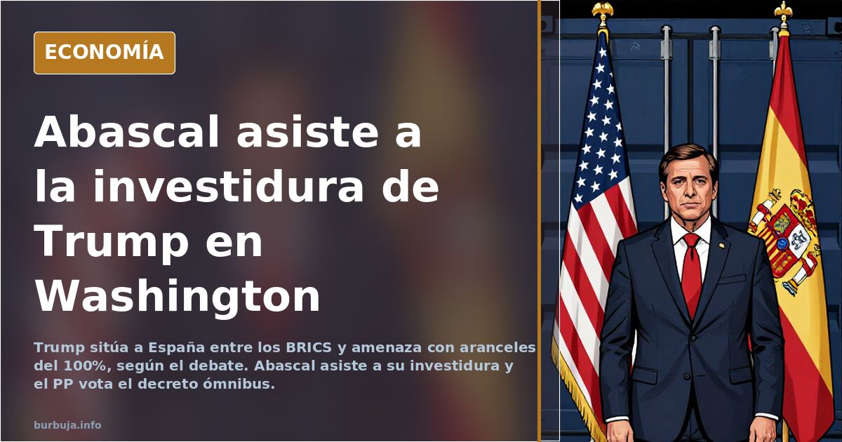 Santiago Abascal en la toma de posesión de Trump en Washington, en el centro del debate sobre los aranceles a España