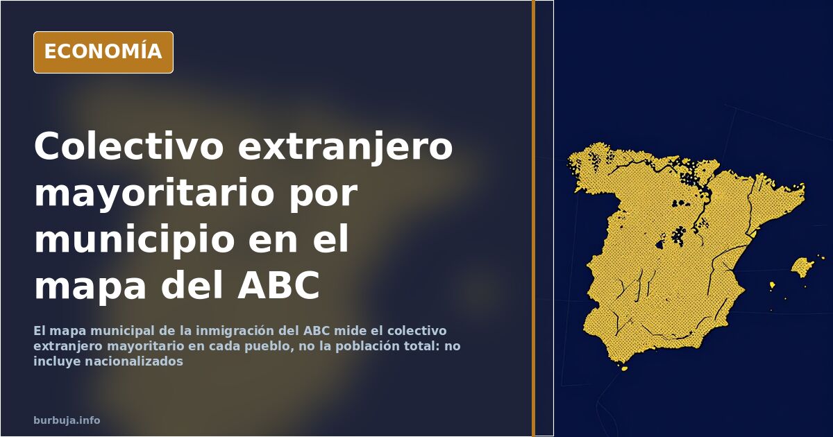 Spain's Municipal Immigration Map: What It Actually Measures