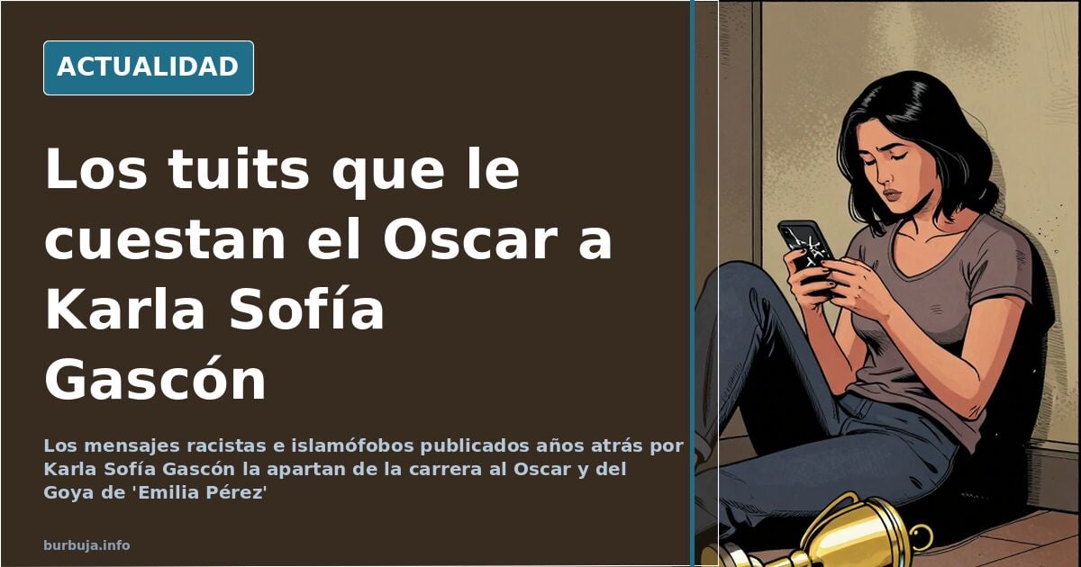 The tweets that sink Karla Sofía Gascón's Oscar bid