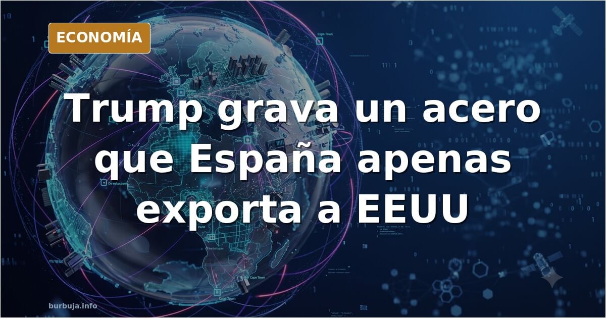 Hornos industriales de una acería con el cartel de aranceles al acero y el precio de la electricidad al alza