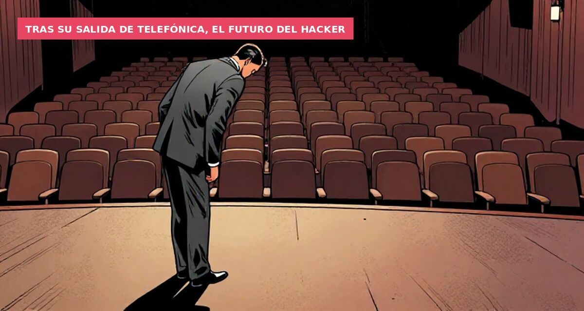 Tras su salida de Telefónica, el futuro del hacker