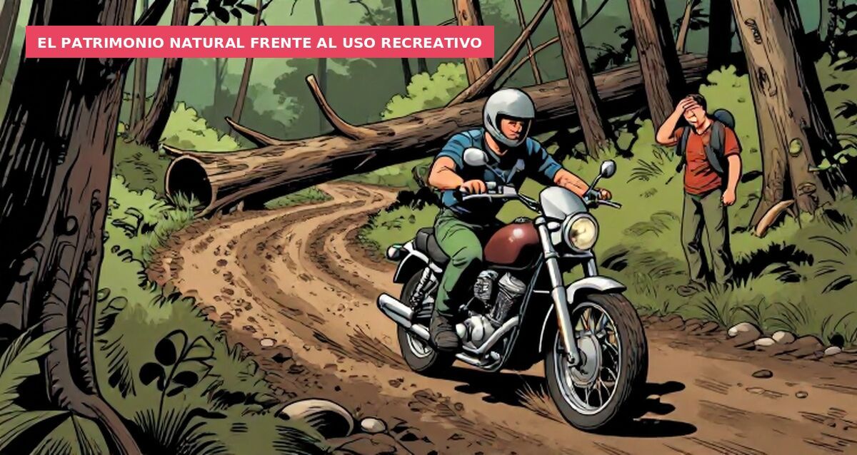 El patrimonio natural frente al uso recreativo