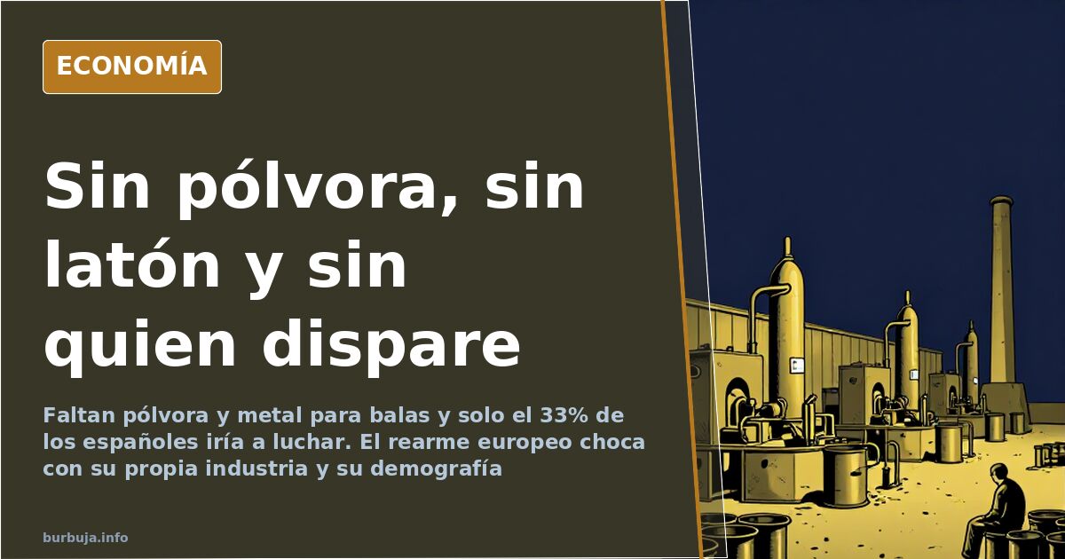 Rearme europeo: sin pólvora, sin metal y sin quien dispare