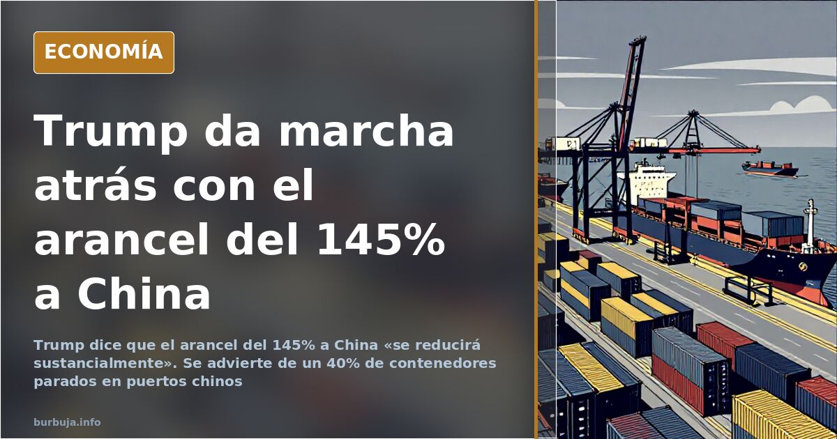 Ilustración editorial de un arancel del 145 por ciento sobre China y la marcha atrás comercial de Trump en el Despacho Oval