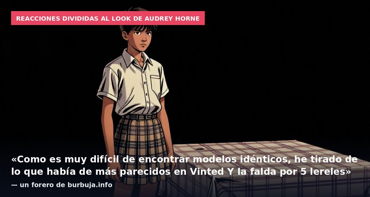 Reacciones divididas al look de Audrey Horne: «Como es muy difícil de encontrar modelos idénticos, he tirado de lo que había de más parecidos en Vinted Y la falda por 5 lereles» — un forero de burbuja.info