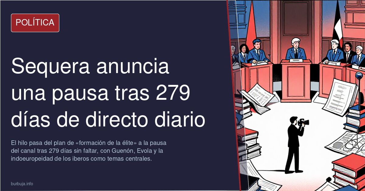 Sequera anuncia una pausa tras 279 días de directo diario