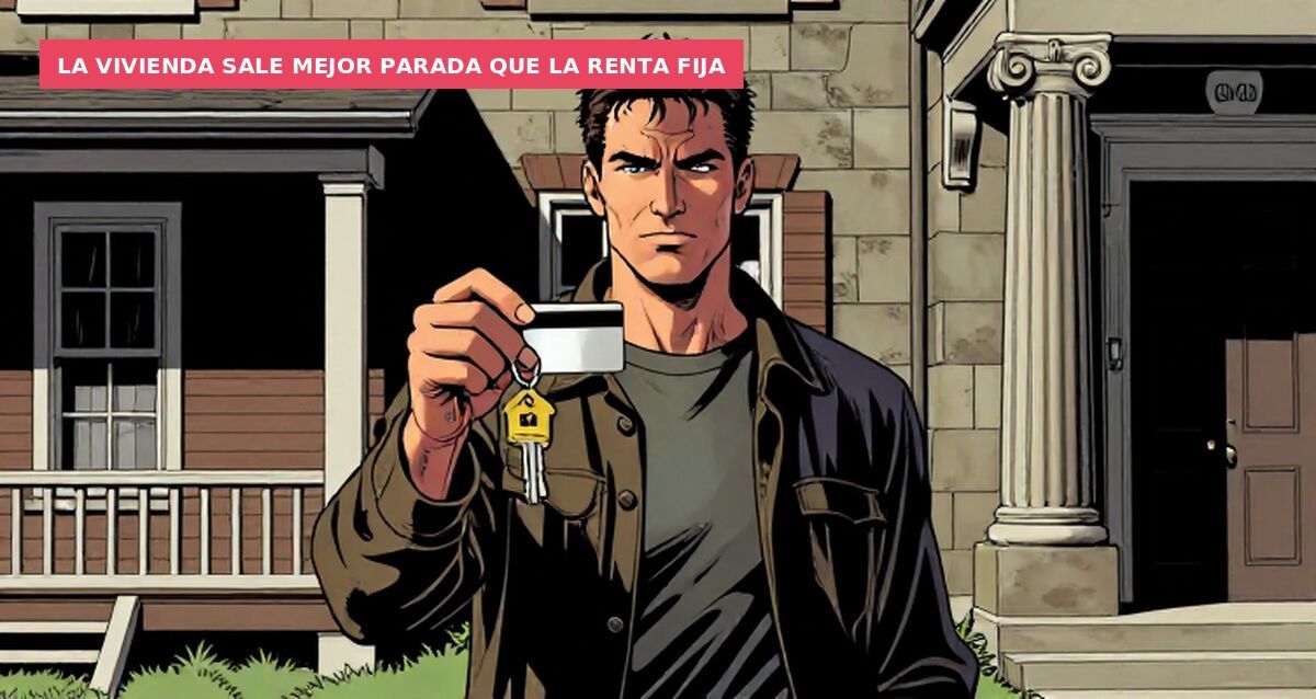 La vivienda sale mejor parada que la renta fija